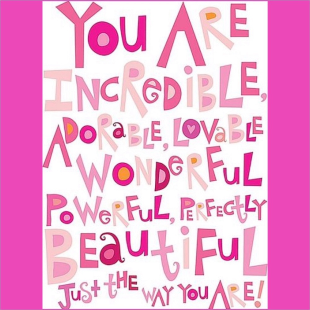 “Love you just the way you are...”